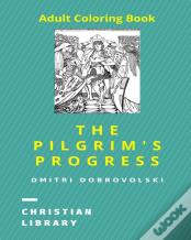 The Pilgrim'S Progress
