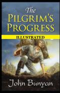 The Pilgrim'S Progress Illustrated