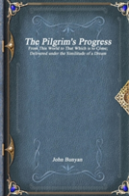 The Pilgrim'S Progress