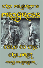The Pilgrim'S Progress Told To The Children - Preview