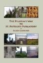 The Pilgrim'S Way To St. Patrick'S Purgatory - Preview