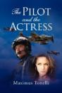 The Pilot And The Actress - Preview