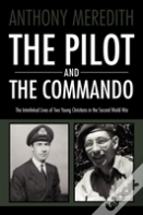 The Pilot And The Commando