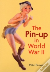 Capa do artigo The Pin-Up In World War Ii