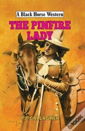 The Pinfire Lady
