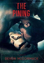 The Pining - Preview