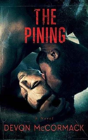 The Pining - Preview