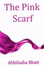 The Pink Scarf - Preview