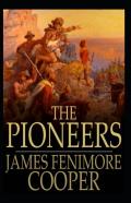 The Pioneers-Original Edition(Annotated)
