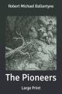 The Pioneers - Preview