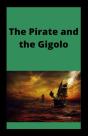 The Pirate And The Gigolo - Preview
