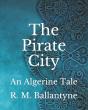 The Pirate City - Preview