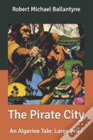 The Pirate City