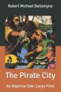 The Pirate City - Preview