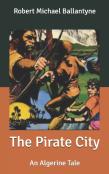 The Pirate City