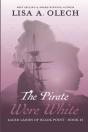 The Pirate Wore White - Preview