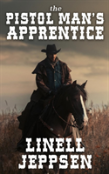 The Pistol Man'S Apprentice