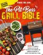 The Pit Boss Grill Bible * More Than A Smoker Cookbook - Preview