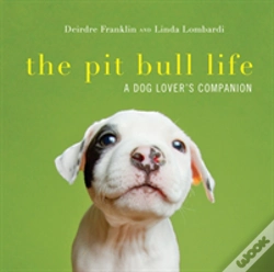Capa do artigo The Pit Bull Life