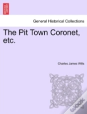 Capa do artigo The Pit Town Coronet, Etc.