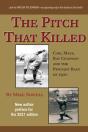 The Pitch That Killed - Preview