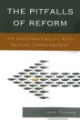 The Pitfalls Of Reform - Preview