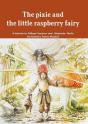 The Pixie And The Little Raspberry Fairy - Preview