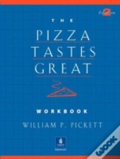 The Pizza Tastes Great, Dialogs And Stories Workbook
