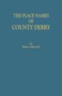 The Place Names Of County Derry - Preview