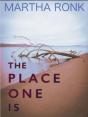 The Place One Is - Preview