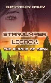 The Plague Of Dawn