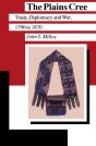 The Plains Cree - Preview