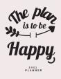 The Plan Is To Be Happy 2021 Planner - Preview