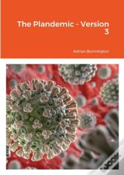 The Plandemic - Version 3