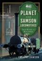The Planet And Samson Locomotives - Preview