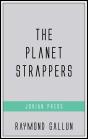 The Planet Strappers - Preview