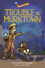The Plano Adventures: Trouble In Murktown - Preview