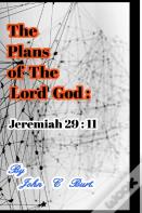 The Plans Of The Lord God