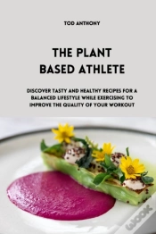 Capa do artigo The Plant Based Athlete