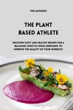 Capa do artigo The Plant Based Athlete
