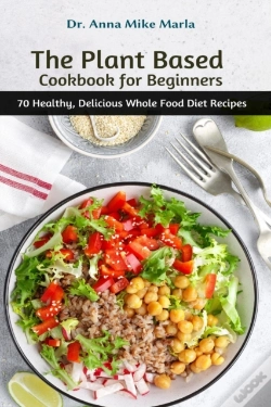 Capa do artigo The Plant Based Cookbook For Beginners