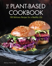 The Plant-Based Cookbook