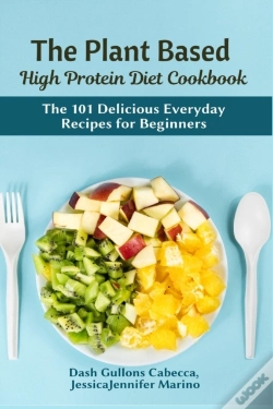 Capa do artigo The Plant Based High Protein Diet Cookbook