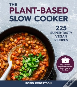 Capa do artigo The Plant-Based Slow Cooker