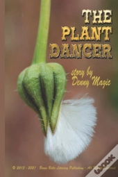 The Plant Dancer