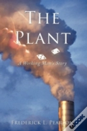 The Plant