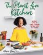 The Plant Love Kitchen - Preview