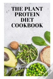 Capa do artigo The Plant Protein Diet Cookbook