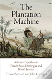 The Plantation Machine