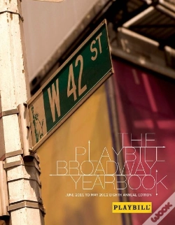 Capa do artigo The Playbill Broadway Yearbook June 2011 To May 2012 Bam Bk